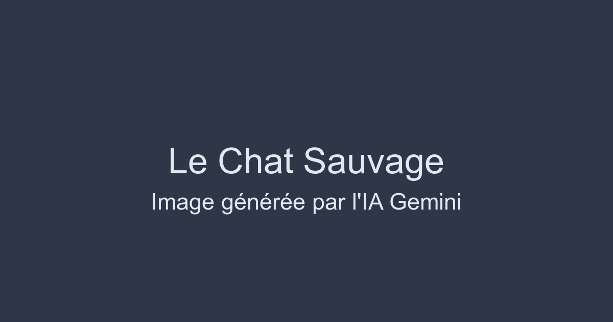 Le Monde Fascinant des Chats Sauvages